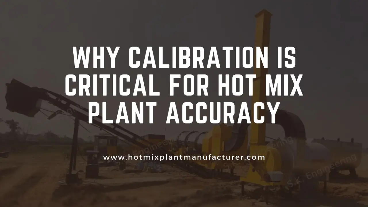 Hot Mix Plant Manufacturer
