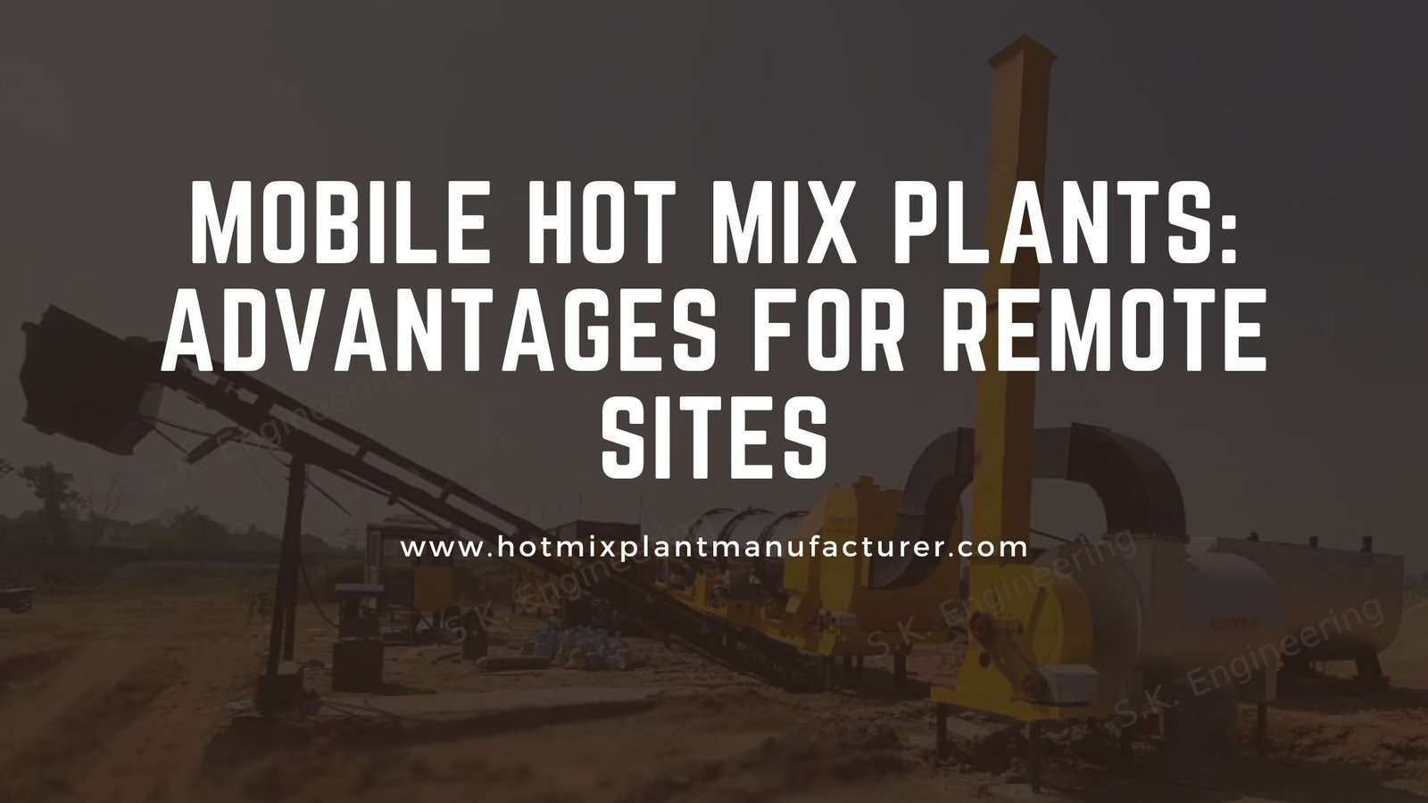 Hot Mix Plant Manufacturer